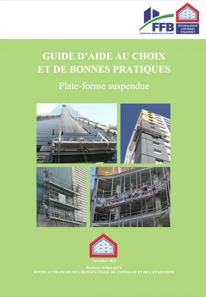 Good practice guide – Installation, use and maintenance of motorized suspended cable platforms